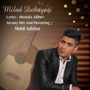   میلاد دکایتی