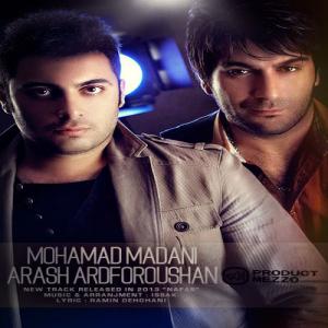   محمد مدنی و آرش آردفروشان