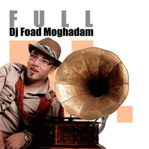   دی جی فواد مقدم